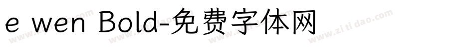e wen Bold字体转换